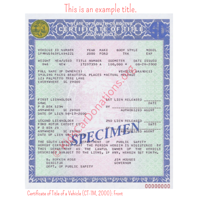 This is an Example of South Carolina Certificate of Title of a Vehicle (CT-1M, 2000) Front View | Kids Car Donations